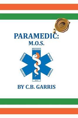 Paramedic: M.O.S.
