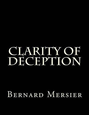 Clarity of Deception