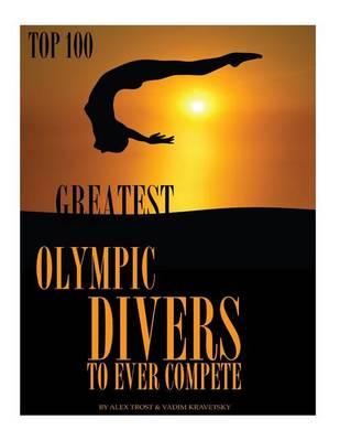 Greatest Olympic Divers to Ever Compete Top 100