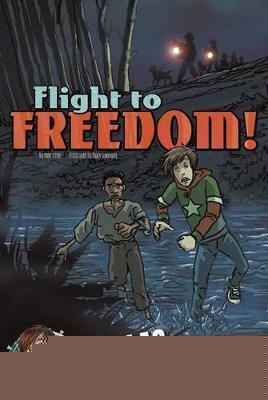 Flight to Freedom