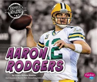 Famous Athletes Aaron Rodgers
