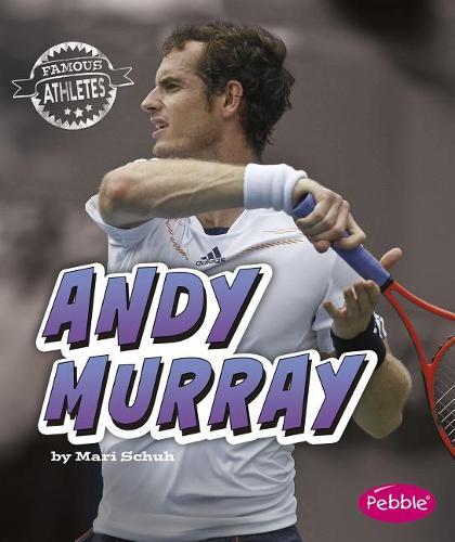 Famous Athletes Andy Murray