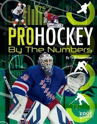 Pro Sports by the Numbers Pro Hockey by the Numbers
