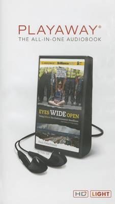 Eyes Wide Open: Going Behind the Environmental Headlines