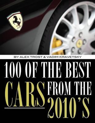 100 of the Best Cars from the 2010