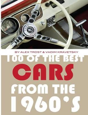100 of the Best Cars from the 1960's