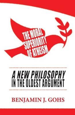 The Moral Superiority of Atheism