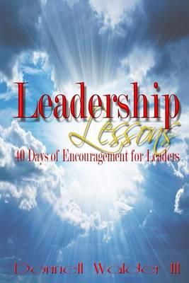 Leadership Lessons: Daily Proverbial Inspirations for Leaders