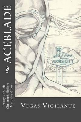 Aceblade: Vegas Vigilante