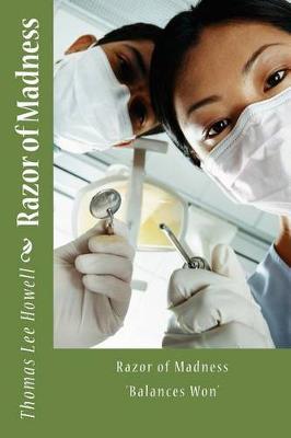 Razor of Madness: 'Balances Won'