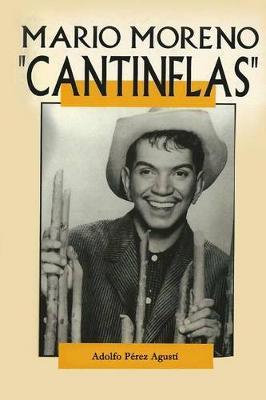Cantinflas: Mario Moreno
