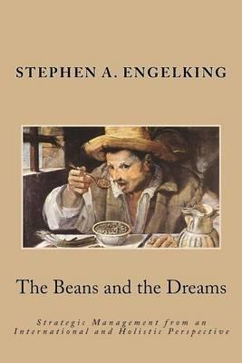 The Beans and the Dreams: Reader's Edition
