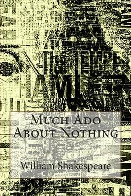 Much Ado About Nothing