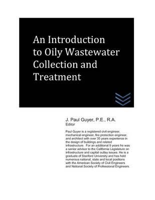 An Introduction to Oily Wastewater Collection and Treatment