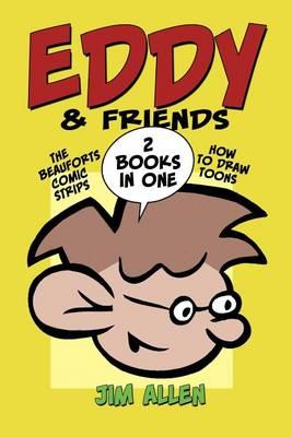 Eddy & Friends: Toons and More
