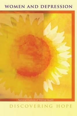 Women and Depression: Discovering Hope