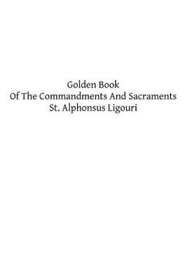 Golden Book Of The Commandments And Sacraments