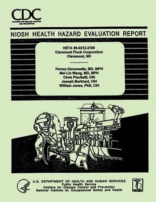Niosh Health Hazard Evaluation Report Heta 98-0212-2788: Claremont Flock Corporation Claremont, NH