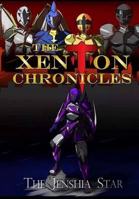 The Xenton Chronicles: The Jenshia Star