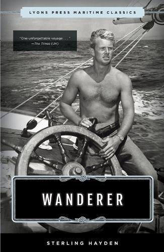 Wanderer: Lyons Press Maritime Classics