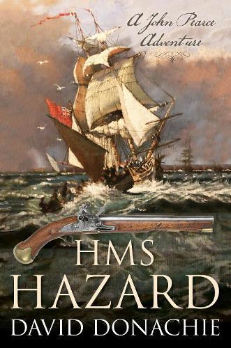 HMS Hazard: A John Pearce Adventure