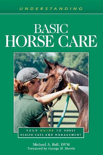 Understanding Basic Horse Care: Your Guide to Horse Health Care and Management