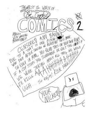 The Best & Worst of Eric Crooks Comics Vol. 2