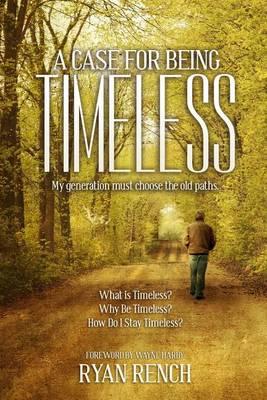 A Case For Being Timeless