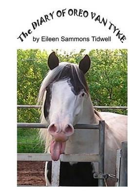 The Diary of Oreo Van Tyke: An Unusual Paint Stallion