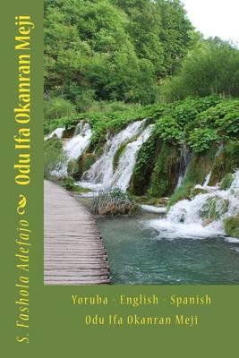 Odu Ifa Okanran Meji: Yoruba & English 20 Verses of Okanran Meji