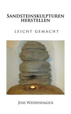 Sandsteinskulpturen Leicht Gemacht