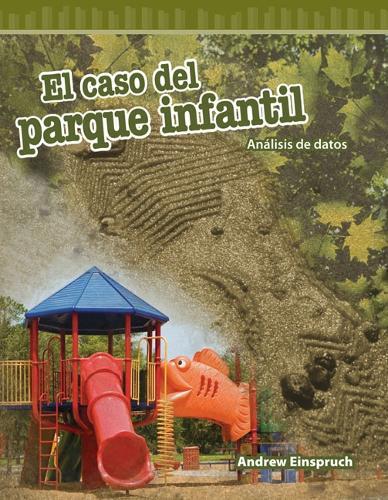 El caso del parque infantil: Análisis de datos