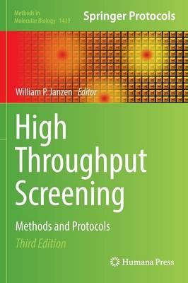 High Throughput Screening: Methods and Protocols