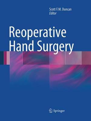 Reoperative Hand Surgery
