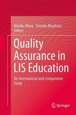 Quality Assurance in LIS Education: An International and Comparative Study