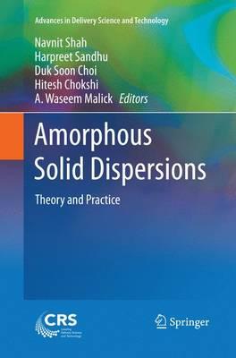 Amorphous Solid Dispersions: Theory and Practice
