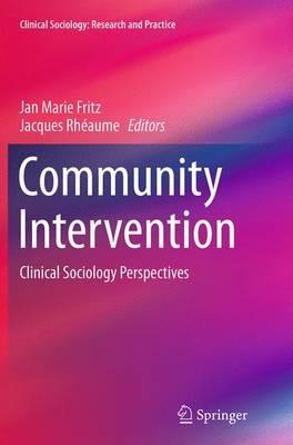 Community Intervention: Clinical Sociology Perspectives