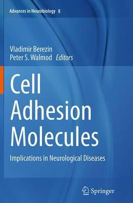Cell Adhesion Molecules: Implications in Neurological Diseases