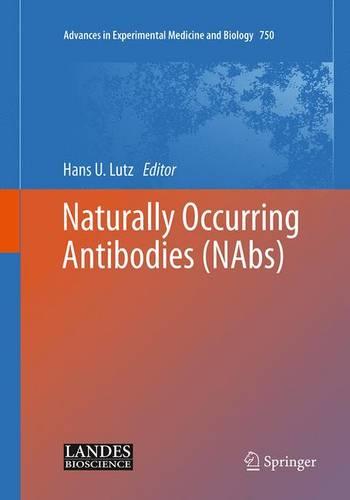 Naturally Occurring Antibodies (NAbs)