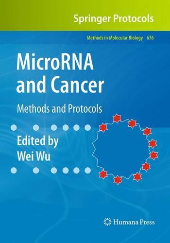 MicroRNA and Cancer: Methods and Protocols
