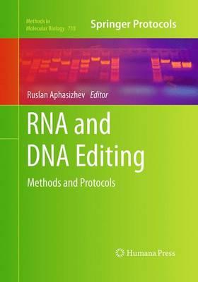 RNA and DNA Editing: Methods and Protocols