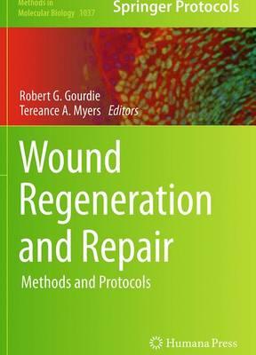 Wound Regeneration and Repair: Methods and Protocols