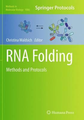 RNA Folding: Methods and Protocols