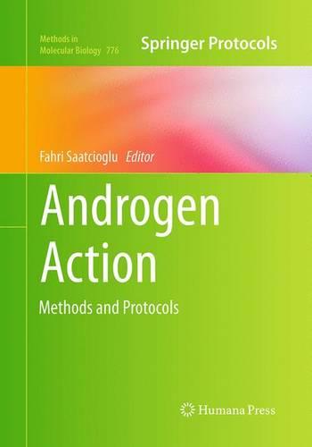 Androgen Action: Methods and Protocols
