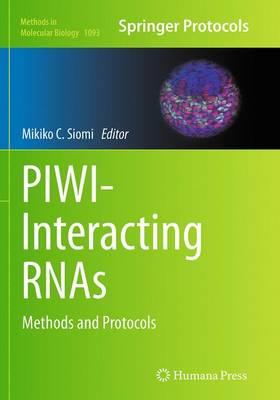 PIWI-Interacting RNAs: Methods and Protocols