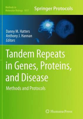 Tandem Repeats in Genes, Proteins, and Disease: Methods and Protocols