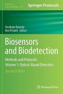 Biosensors and Biodetection: Methods and Protocols Volume 1: Optical-Based Detectors