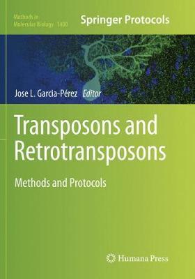 Transposons and Retrotransposons: Methods and Protocols