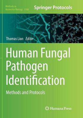 Human Fungal Pathogen Identification: Methods and Protocols