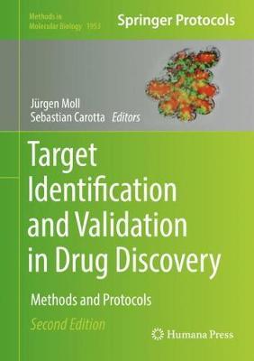 Target Identification and Validation in Drug Discovery: Methods and Protocols